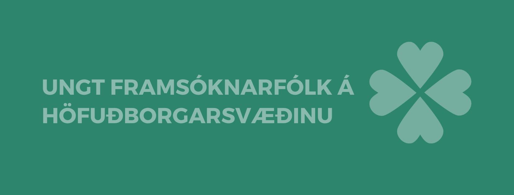 Ungt Framsóknarfólk á Höfuðborgarsvæðinu